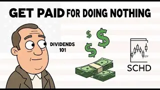 Dividends 101: How to Get Paid for Doing Nothing