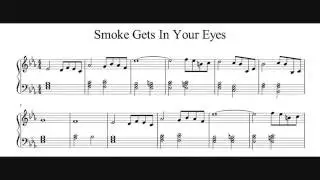 Smoke Gets In Your Eyes - Piano Sheet Music (No Audio)