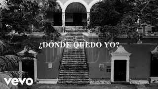 Yuri - &iquest;D&oacute;nde Quedo Yo? (Letra/Lyrics)