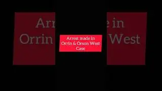 Orrin and Orson West: Trezell and Jacqueline West Arrested and Indicted!!!