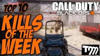 Black Ops 3 - TOP 10 KILLS OF THE WEEK #34