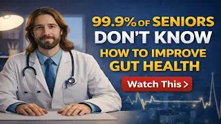 &ldquo;99.9% of Seniors Don&rsquo;t Know How to Improve Gut Health &mdash; Watch This | Dr. Luke&rdquo;.