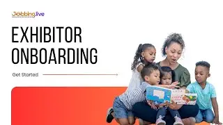 Exhibitor Onboarding - Virtual Recruitment Event for Education