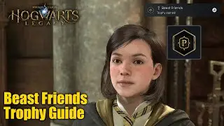 Hogwarts Legacy &bull; Beast Friends Trophy Guide (Complete Poppy Sweeting&rsquo;s relationship line)