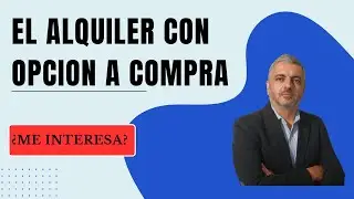 8 - ALQUILER CON OPCION A COMPRA