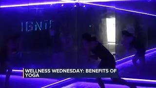 Wellness Wednesday: Ignite Fitness Studio shares benefits of yoga