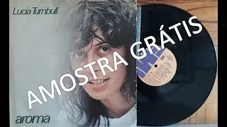 Lucia Turnbull - Aroma / Toda Manhã Brilha o Sol - (Vinil - 1980) - Baú Musical