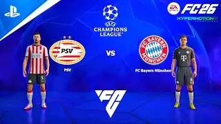 FC 26 PS4 - PSV Eindhoven vs Bayern Munich | UEFA Champions League 25/26