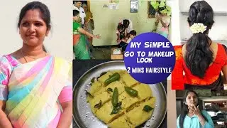 Function vlog!!! Get Ready with me| 2 mins simple hairstyle | Amma veedu vlog | dhokla Recipe
