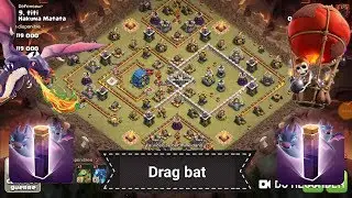 Perfect HDV12 VS HDV12 / Dragon baloon spell bat Clash of Clans