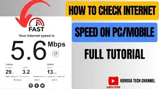 How To Check Your Internet Speed In PC & Mobile - Check Upload and Download Time
