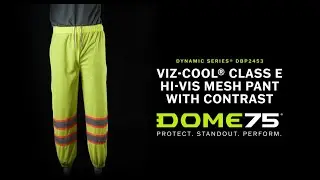 DOME75 DYNAMIC Series DBP2453 Class E HiVis Mesh Safety Pants