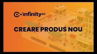 Adaugare produs nou in contul de seller - Infinity Marketplace