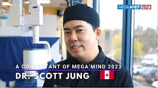 [MEGA'MIND_Cinderella] Dr. Scott Jung (Canada)