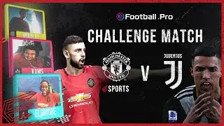 Manchester United vs Juventus | eFootball.Pro 3v3 Challenge Match | eFootball PES 2020