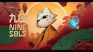 NINE SOLS No-Commentary Gameplay (#2)