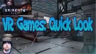 VR Games: Quick Look @ SairentoVR (HTC Vive)