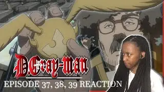 JUST FOR THEM TO KILL HIM 2 MONTHS LATER | D.GRAY-MAN EPISODE 37-39 REACTION