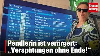Pendlerin ist ver&auml;rgert: &bdquo;Versp&auml;tungen ohne Ende!&ldquo; | krone.tv NEWS