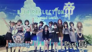 Blue Reflection Second Light Part 64, True Ending No Commentary Playthrough