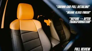 Crown Car Detailing &ndash; From Dirty to Showroom Shine