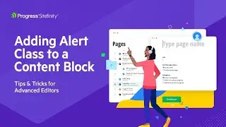 How to Add an Alert Class to a Content Block | Sitefinity Editor Tips and Tricks