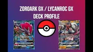 Zoroark GX / Lycanroc GX Standard Deck Profile (October, 2017)