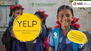 India's Young Earth Leaders Program | CGR YELP  | NSE SSE Listed NGO Initiative