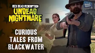 Red Dead Redemption: Undead Nightmare Mission #2 - Curious Tales from Blackwater [PS5 4K]