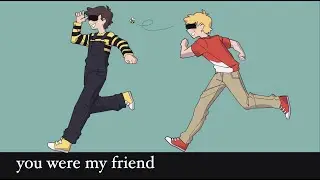 You Were My Friend - Tommy & Tubbo's song (Dream SMP)