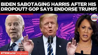Biden Sabotaging Harris' Campaign After Forced Exit, Analysts Claim | Times Now World
