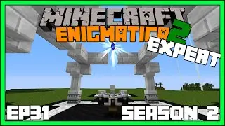 Iridescent Altar - S2EP31 - Enigmatica 2: Expert