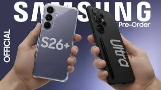 Samsung Galaxy S26 Ultra 5G: последние официальные утечки | Новые аксессуары и чехлы доступны для...