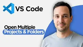 How to Open Multiple Projects & Folders in VS Code (2026 Full Guide)