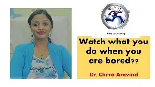 How do you spend your time? | Transactional Analysis Series-V3 | Manas