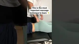 The MOST IMPORTANT massage technique to learn!