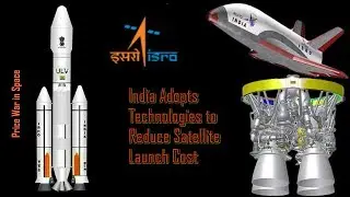 Price War in Space: India Adopts Technologies to Reduce Satellite Launch Cost