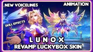 LUNOX REVAMP LUCKYBOX SKIN WITH NEW VOICELINES ~ MLBB 