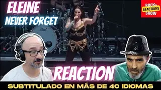 ELEINE Reaction -  Never Forget (MASTERS OF ROCK 2024) React | Reacci&oacute;n |  反応 | Rock and Reactions