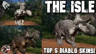 The Isle - TOP 5 DIABLOCERATOPS SKINS! | #TheIsle
