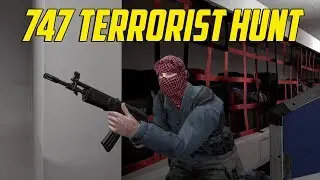 Ground Branch - 747 Terrorist Hunt