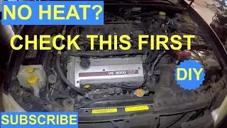 No Heat on my car? DIY Check This Quick FIX save Money
