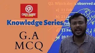 Knowledge Series|G.A MCQ|Career Planner