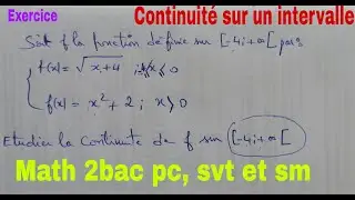 continuite dune fonction sur un intervalle....math de 2bac pc svt et sm