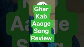 Ghar Kab Aaoge ( Sandeshe aate hai ) Song review: #BORDER2 #songreview