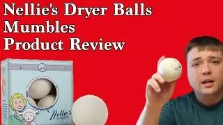 Nellie's Dryer Balls || The Solution for static?||  Mumbles Product Review