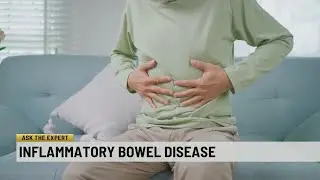 Ask the Expert: Inflammatory bowel disease