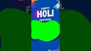 Happy Holi Green Screen template | The Green Visuals #holigreenscreen #shorts #thegreenvisuals