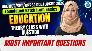 UGC NET/SET/UPPSC Education Most Important Concepts | UGC NET June 2026 Education MCQs | JRFAdda