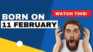 Родился 11 февраля | Раскройте секреты своего дня рождения | С днем ​​рождения!